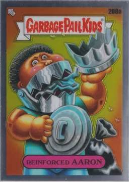 GPK Chrome, Reinforced Aaron: 208a