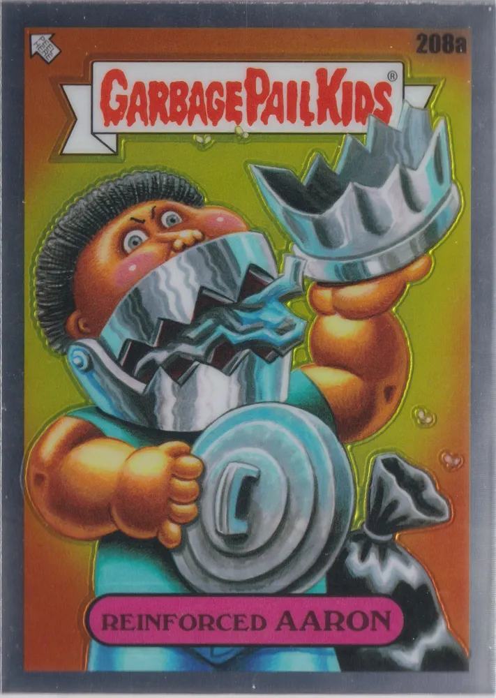 GPK Chrome, Reinforced Aaron: 208a