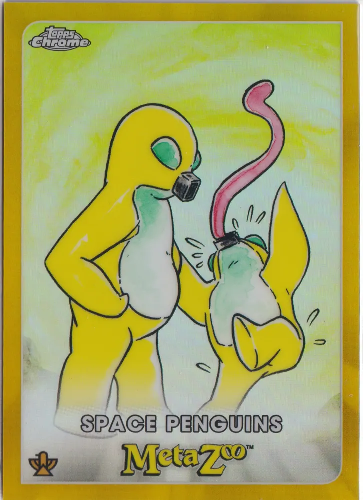 Metazoo Chrome, Space Penguins: 63